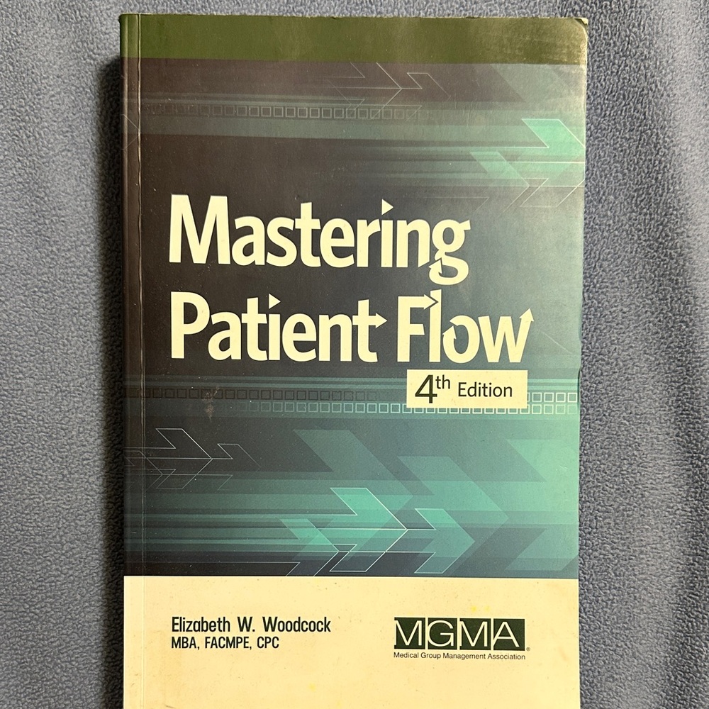 Mastering Patient Flow 4th Edition Book